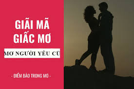 Mơ Thấy Người Yêu Cũ Tại Gemwin: Giải Mã Giấc Mơ Và Con Số Nên Đánh 4 mơ thấy người yêu cũ